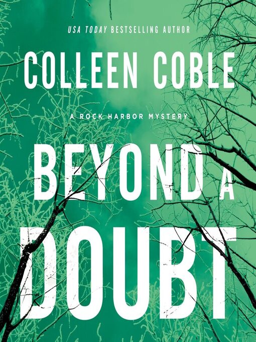 Title details for Beyond a Doubt by Colleen Coble - Wait list